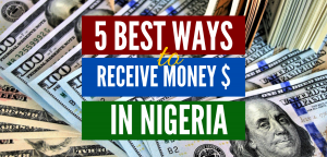 best ways to receive international payments in nigeria featured