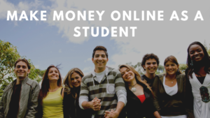 make money online as a student featured